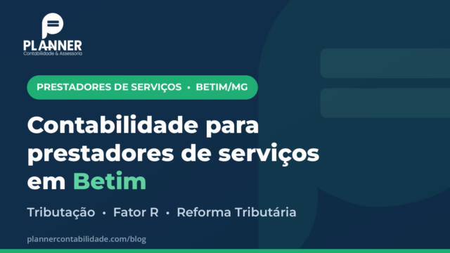 contabilidade para prestadores de serviços em Betim