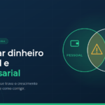 separar finanças pessoais e empresariais